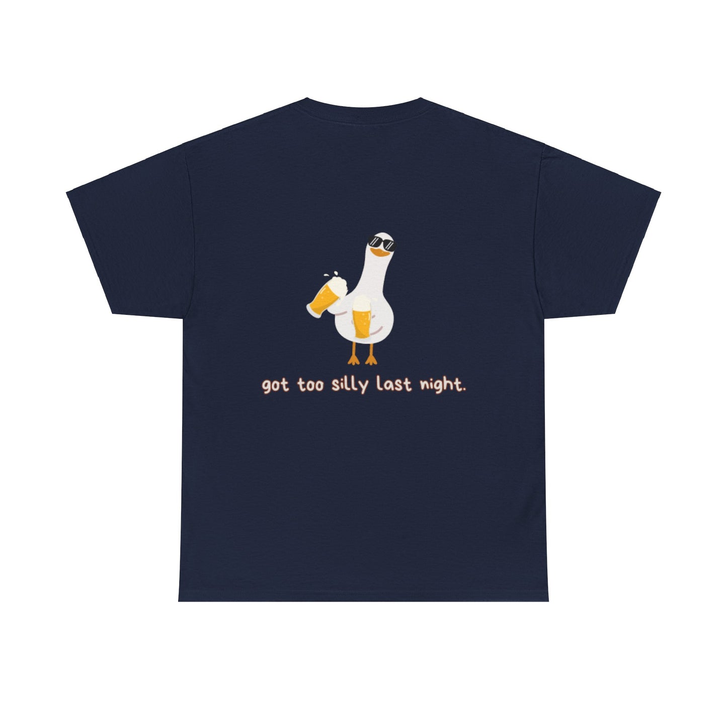 Got Too Silly Last Night Unisex Heavy Cotton Tee